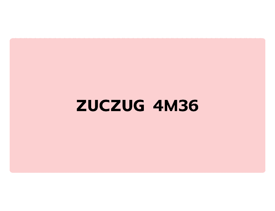 ZUCZUG 4M36 / 不基础的基础
